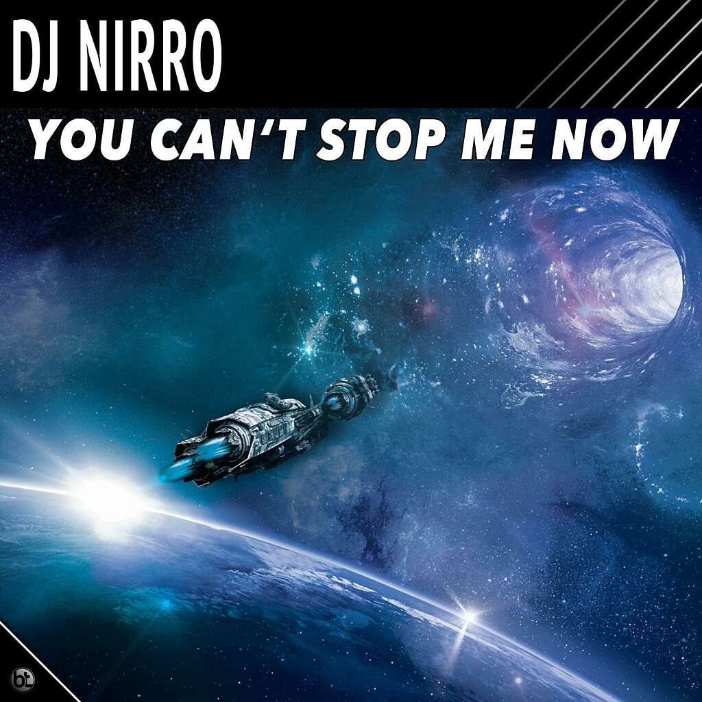 DJ Nirro You Cant Stop me Now Cover DJ Nirro You Cant Stop me Now Cover